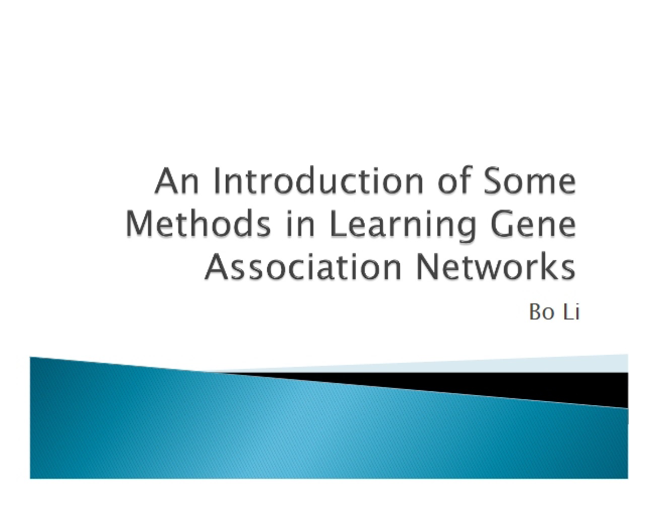 Gene Association Networks Learning Methods Introduction