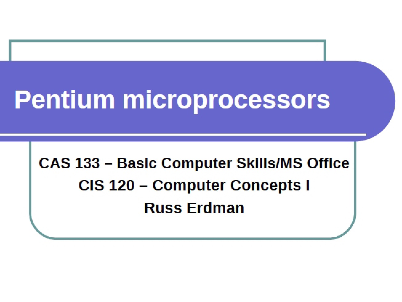 Overview of Pentium Microprocessors