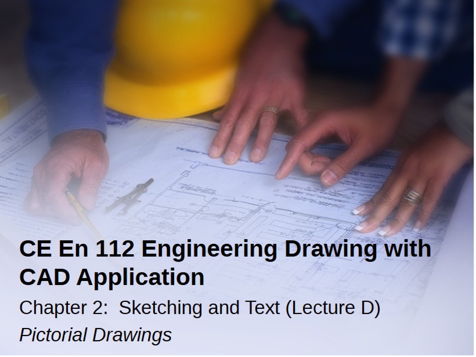 CAD Application in Engineering Drawing