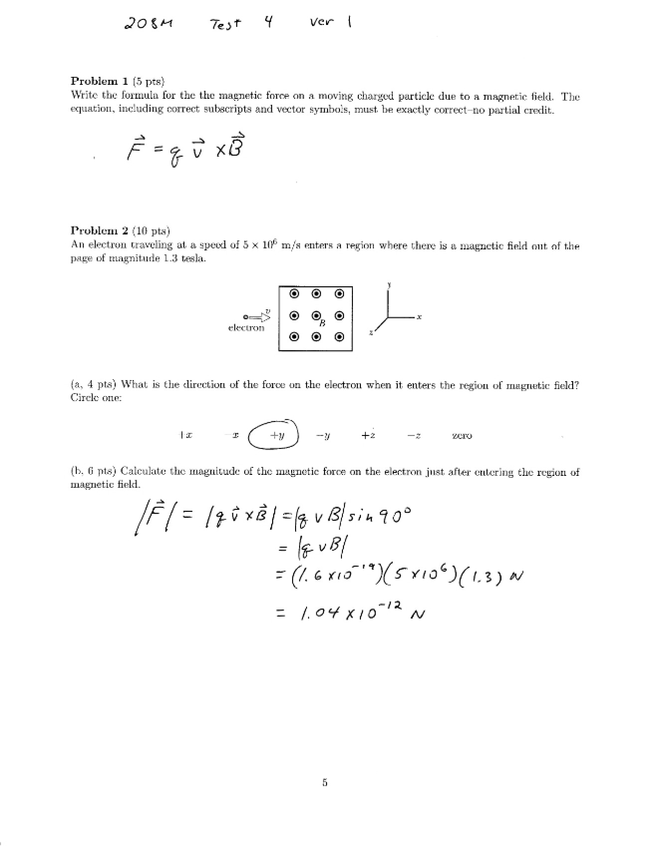 Fall 08 Test 4 Version 1 Solution