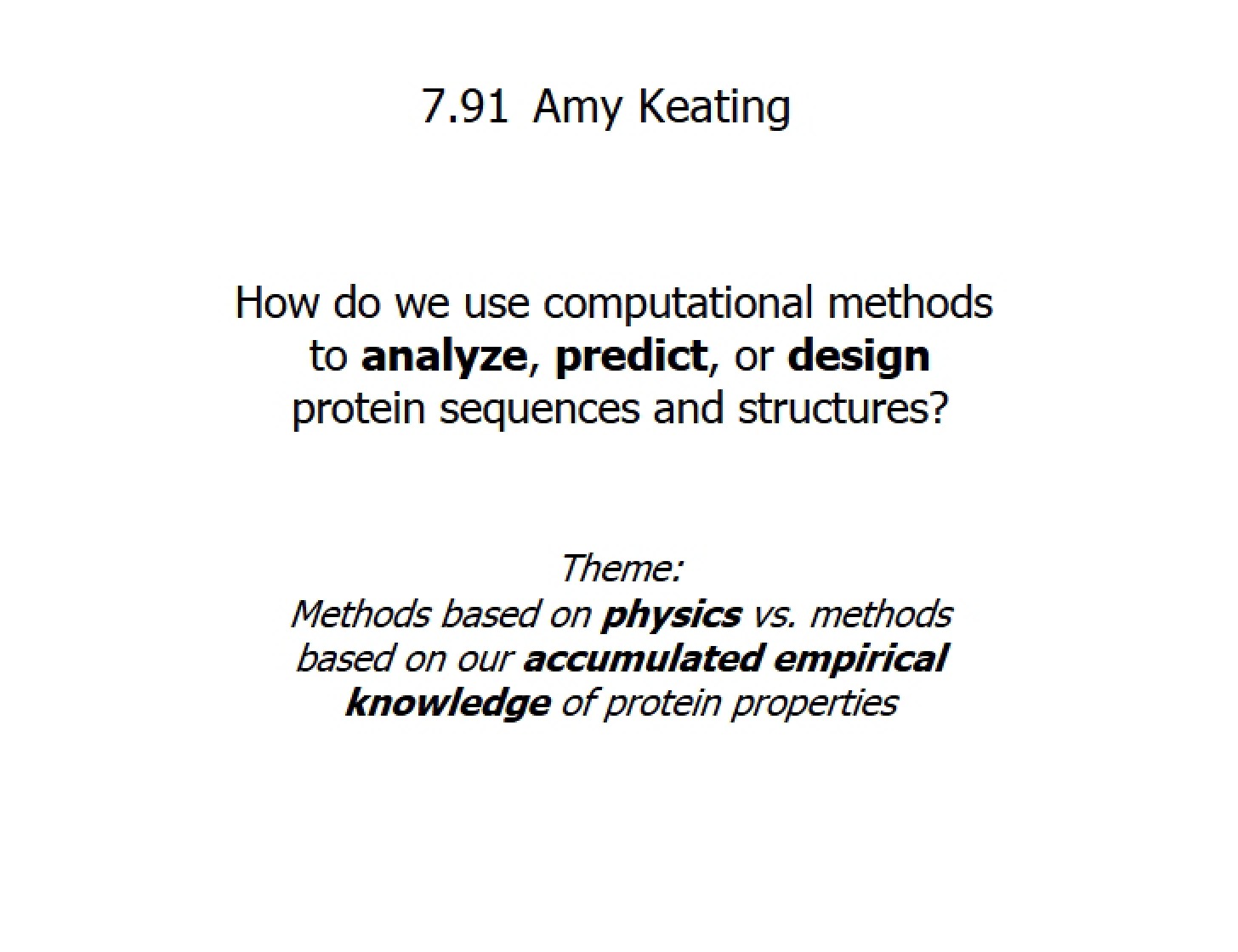 Physics-Based Methodologies