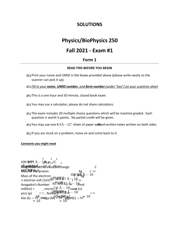 Physics-BioPhysics 250 Exam #1 Solutions - Fall 2021
