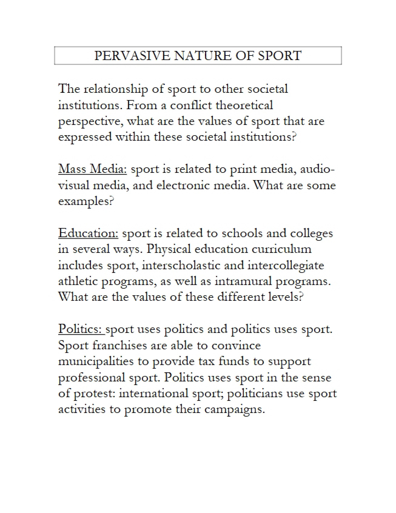 Sport's Pervasive Nature