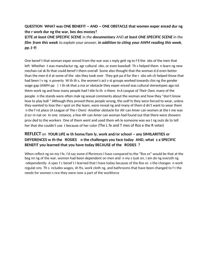 Women's Experience in War Work - Benefits and Obstacles Beyond Money