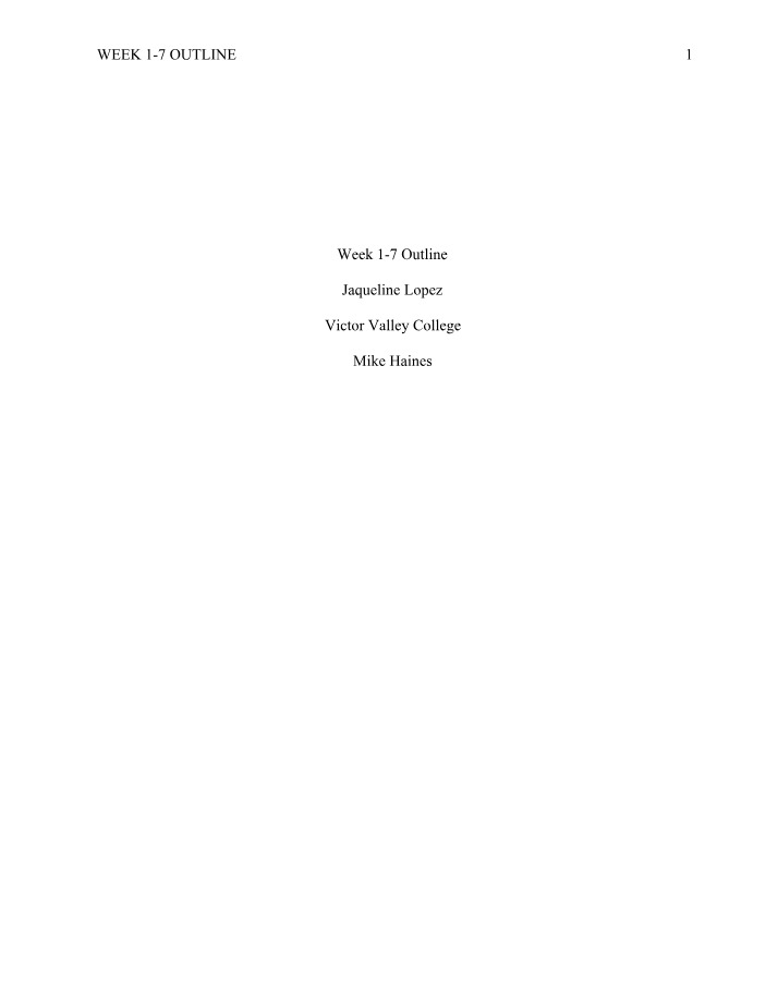Weeks 1-7 Course Outline