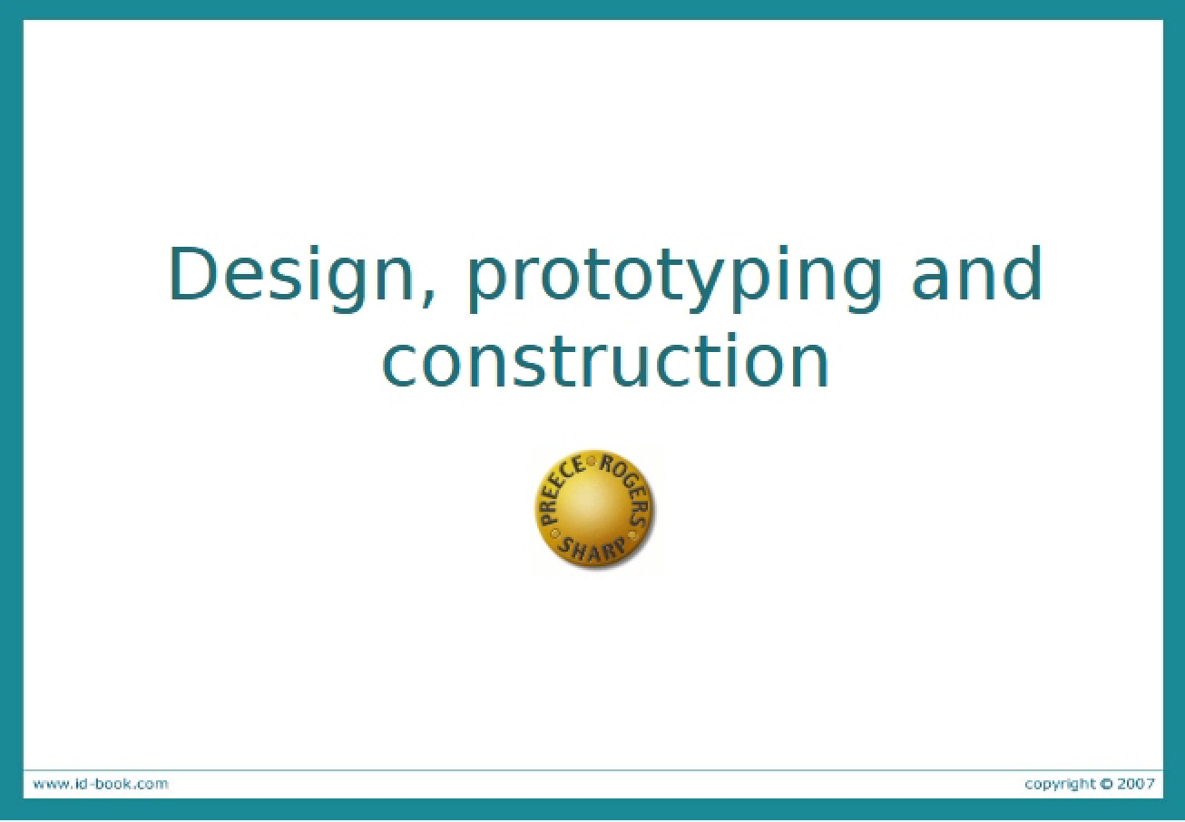 Construction, Prototyping, and Design
