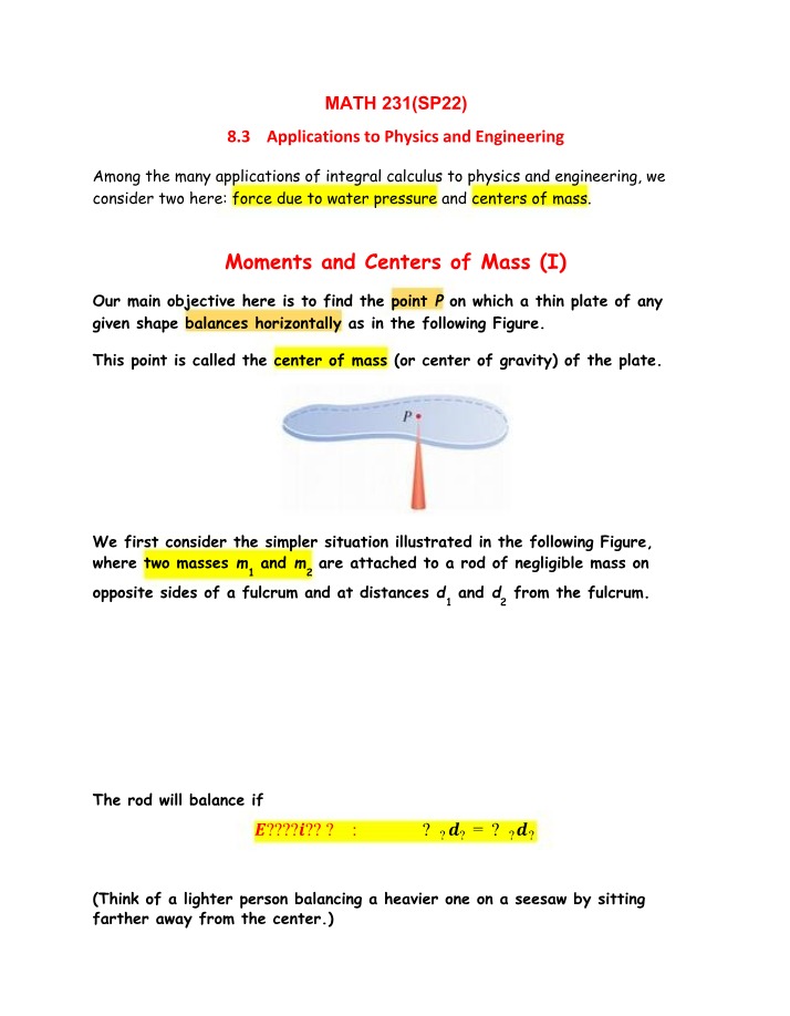Moments and Centers of Mass Parts I and II