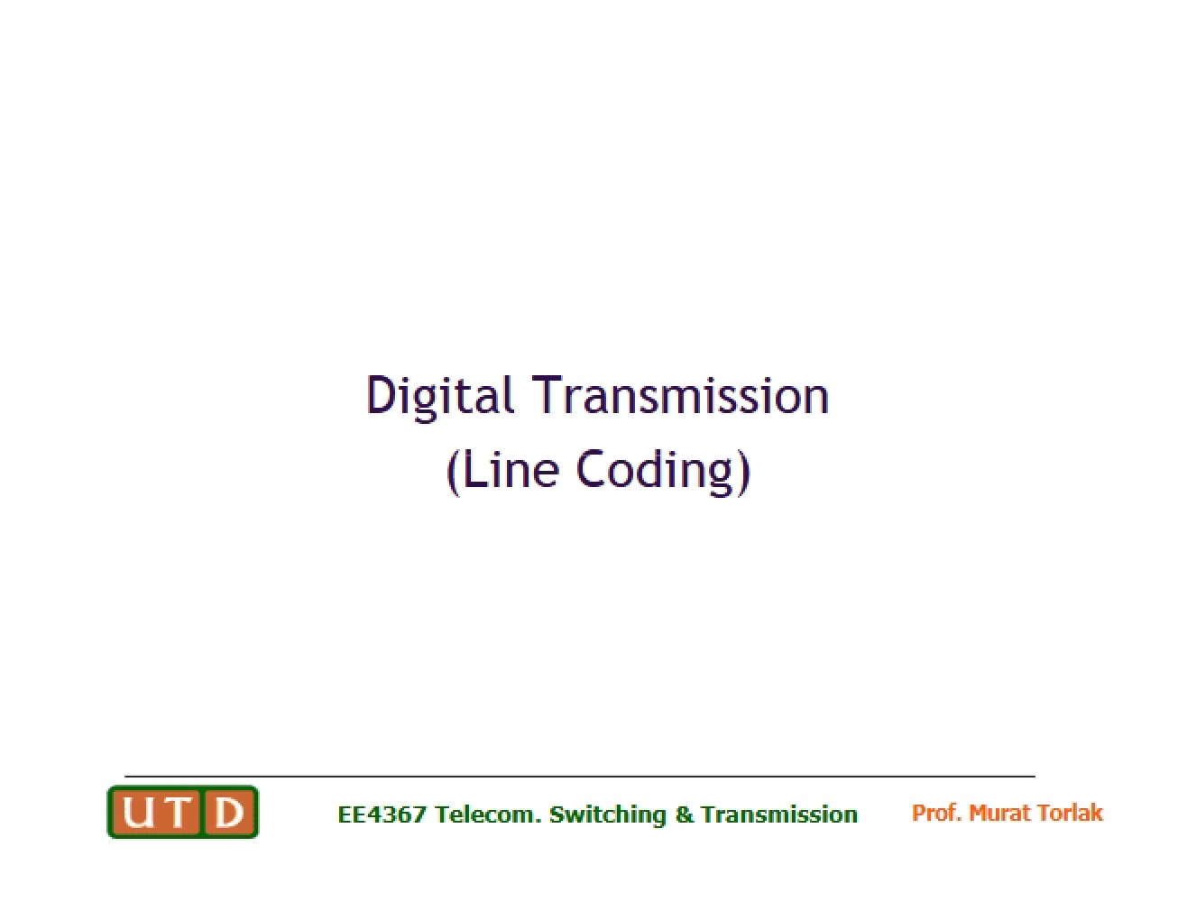 Line Coding and Digital Transmission