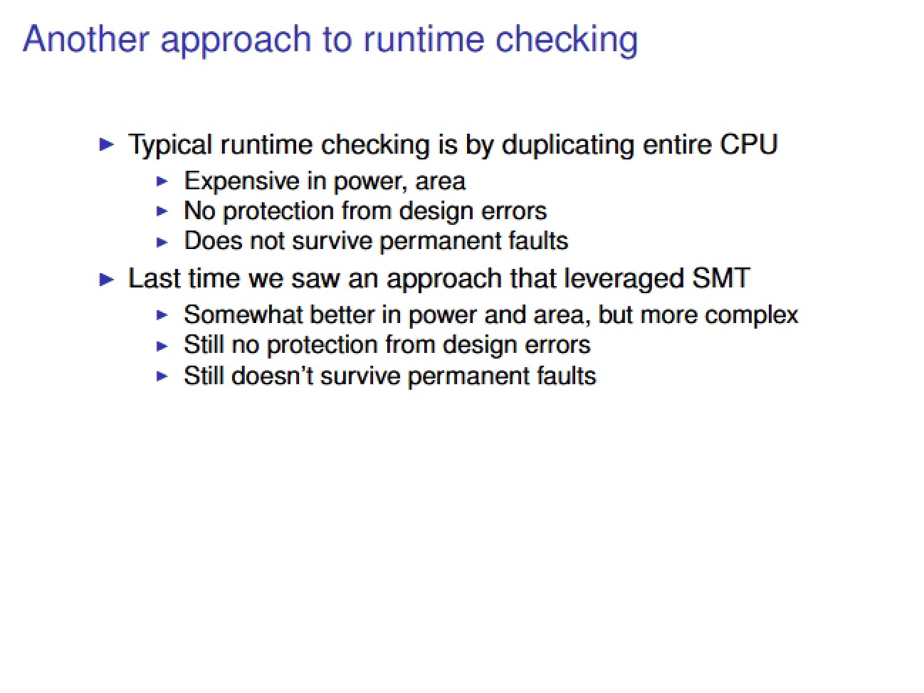 Runtime Checking: Alternative Approach