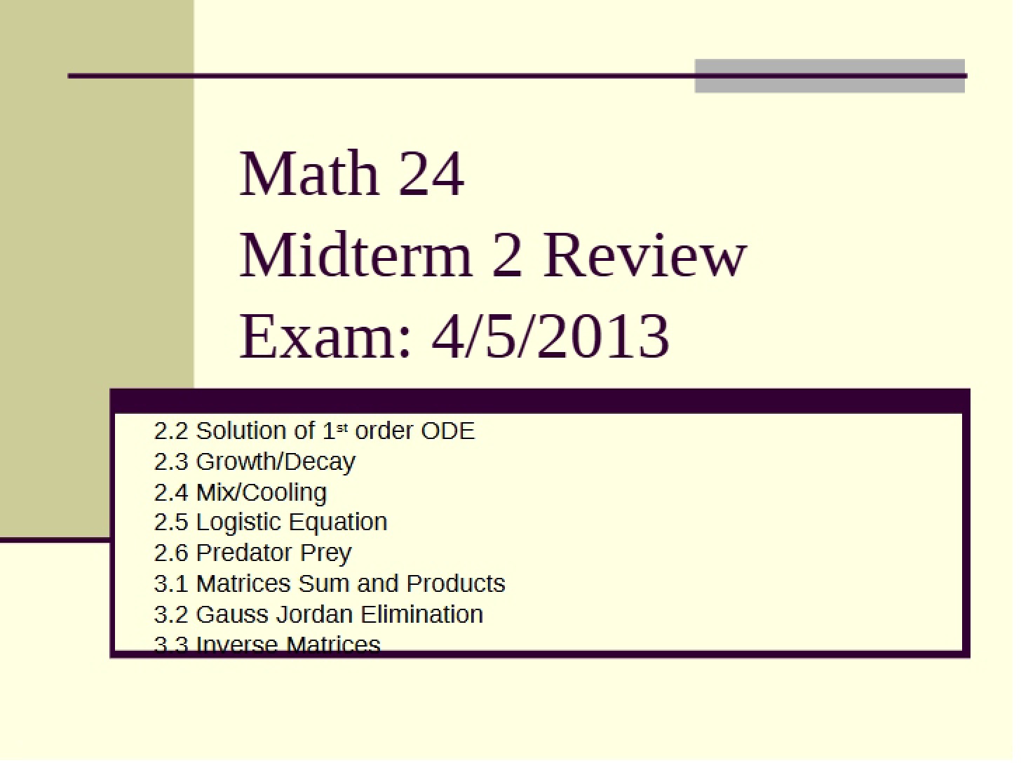 Review Midterm 2 (S13 M24)