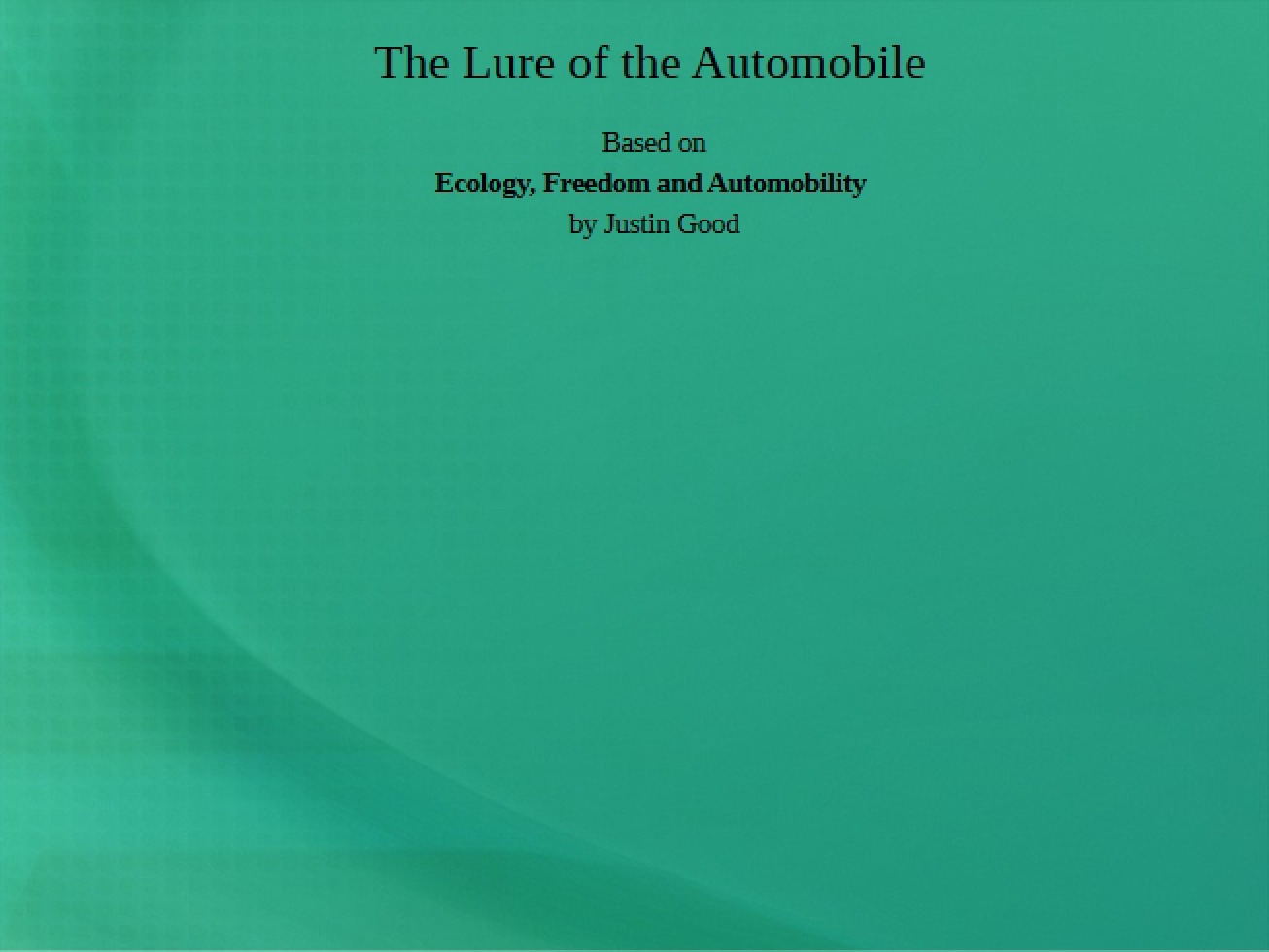 Lure of the Automobile