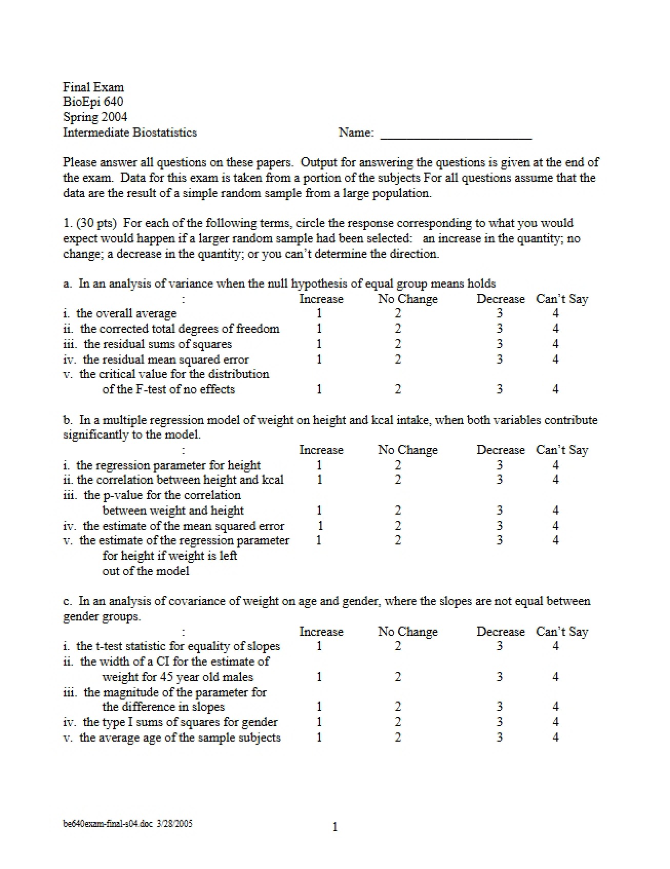 Questions for Final Exam Intermediate Biostatistics