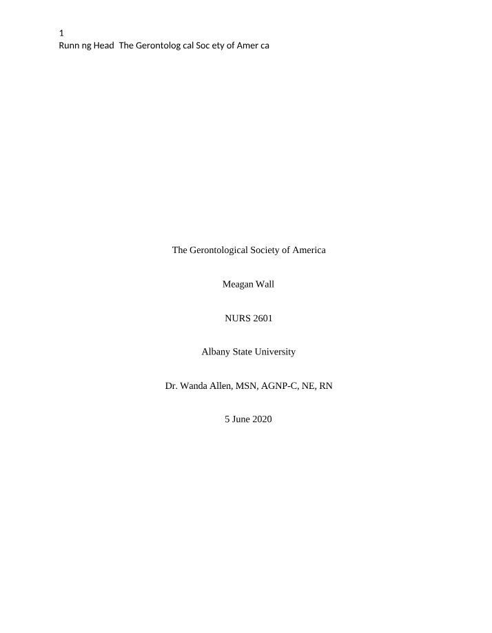 The Gerontological Society of America Notes on Aging