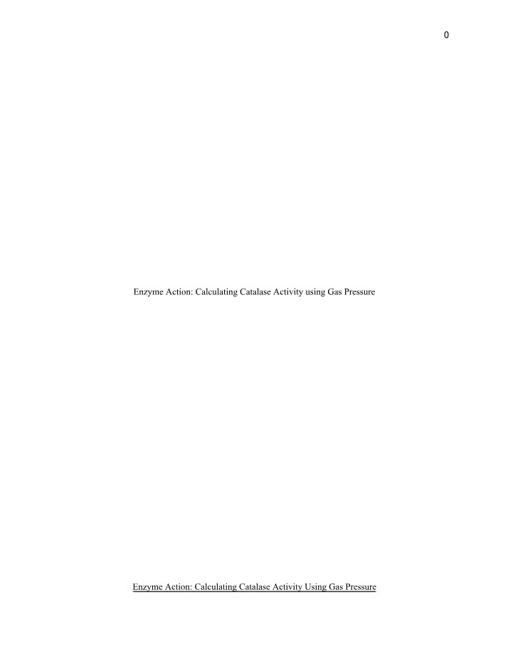 Calculating Catalase Activity with Gas Pressure - Enzyme Action Lab