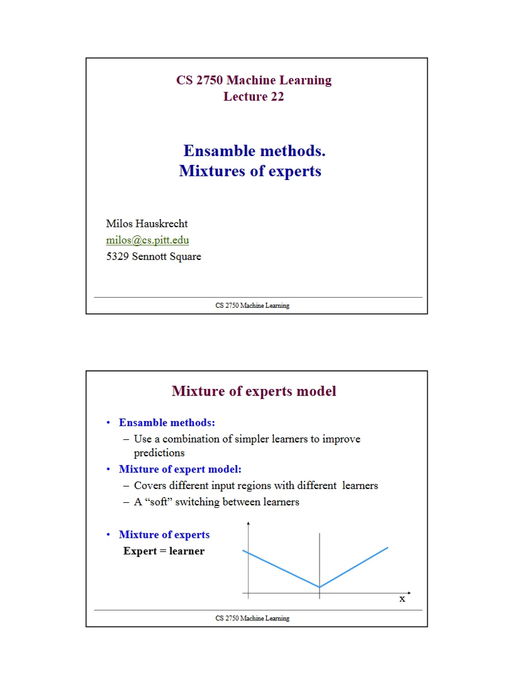 Mixtures of Experts and Ensemble Methods