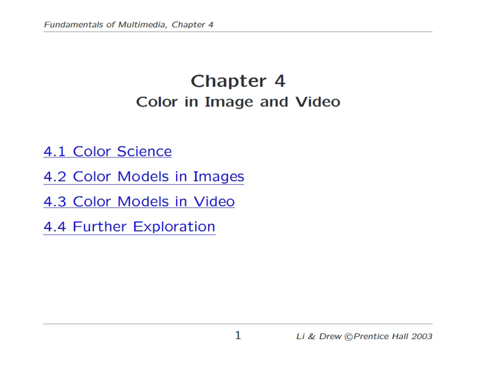 Video and Image Color