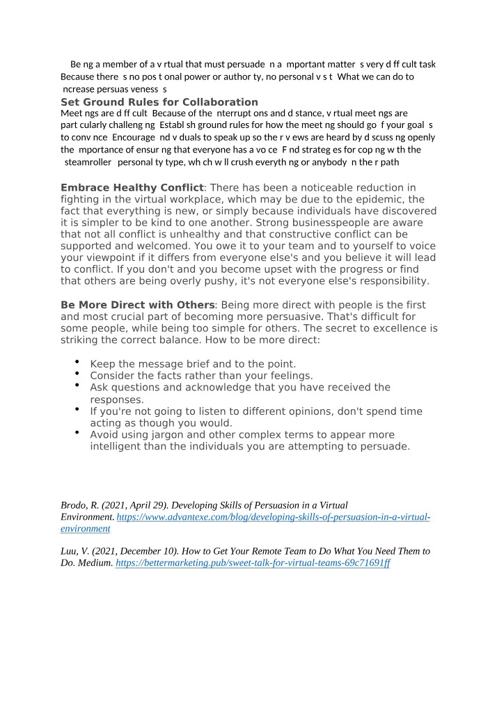 Persuasion Skills in a Virtual Environment