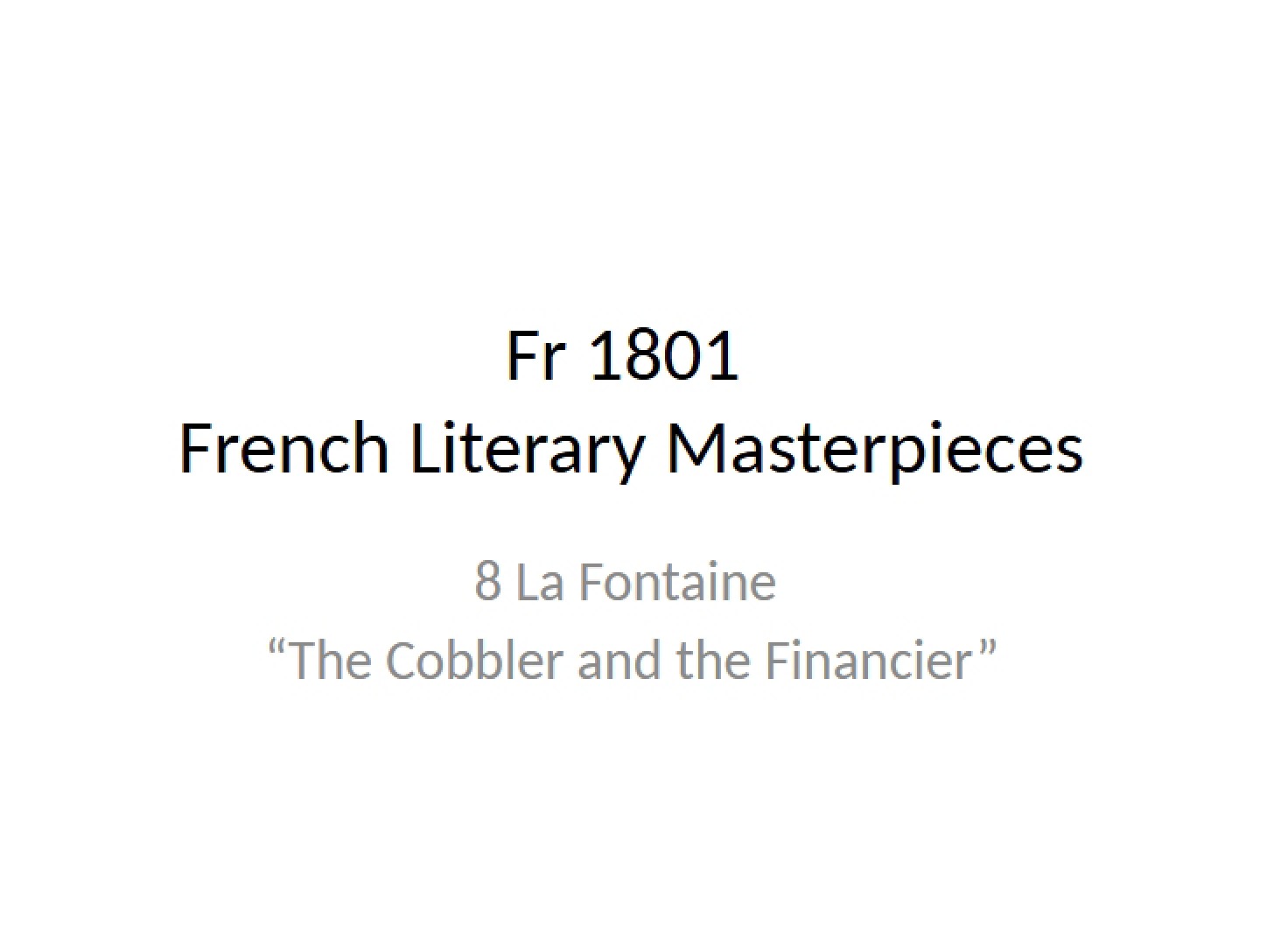 Financier and the Cobbler