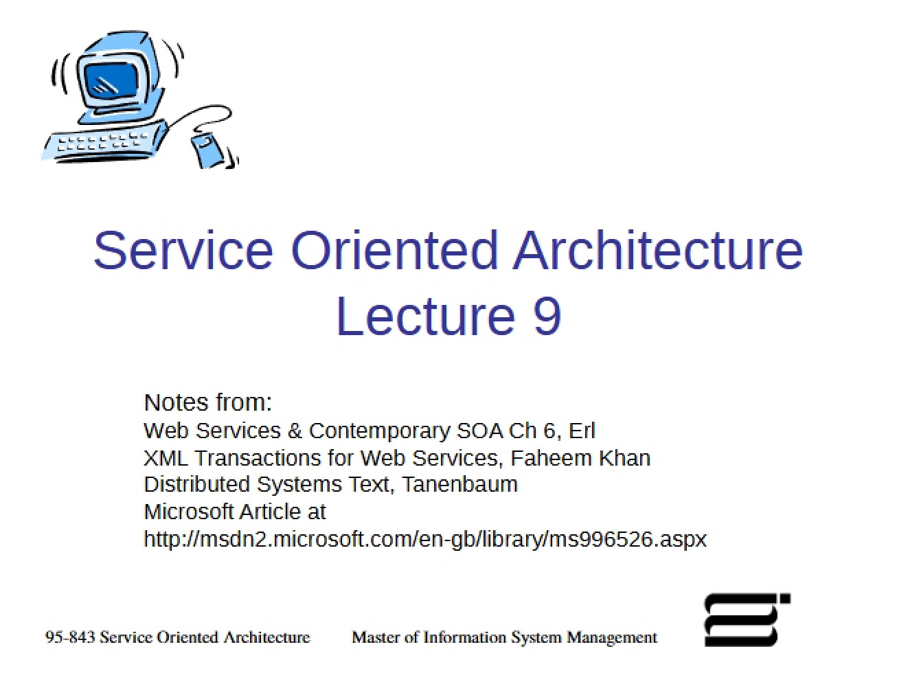SOA Lecture One