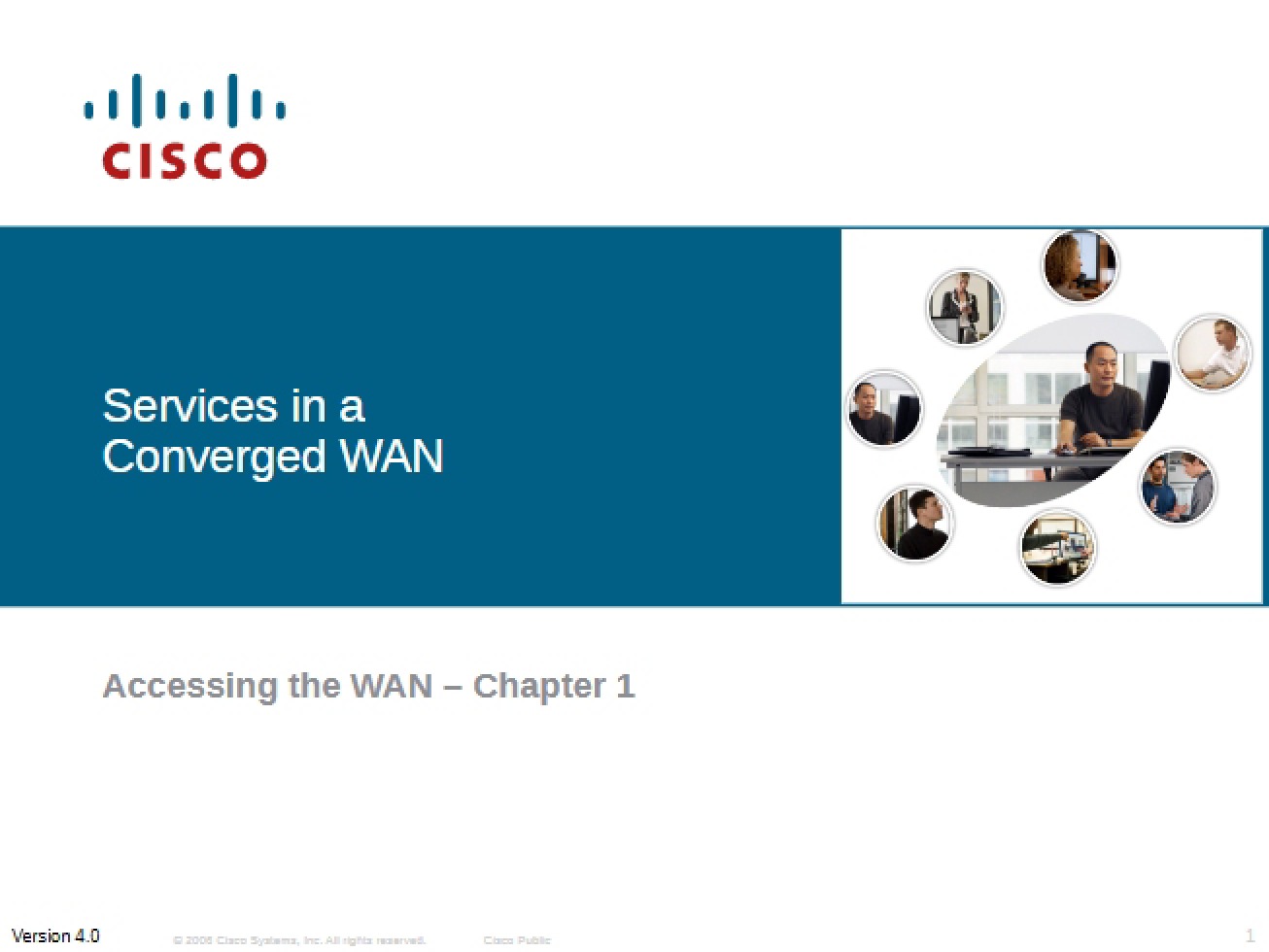 Accessing the WAN Chapter One
