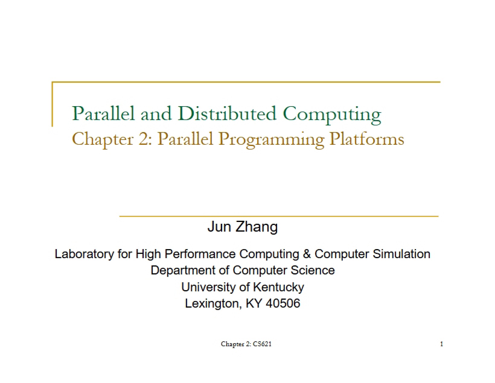 Parallel Programming Platforms (Ch. 2)