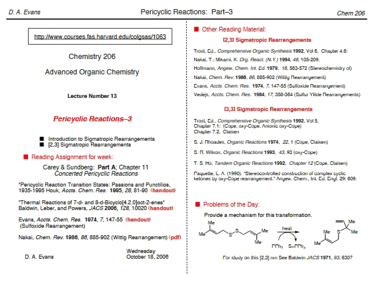 Pericyclic Reactions, Part Three