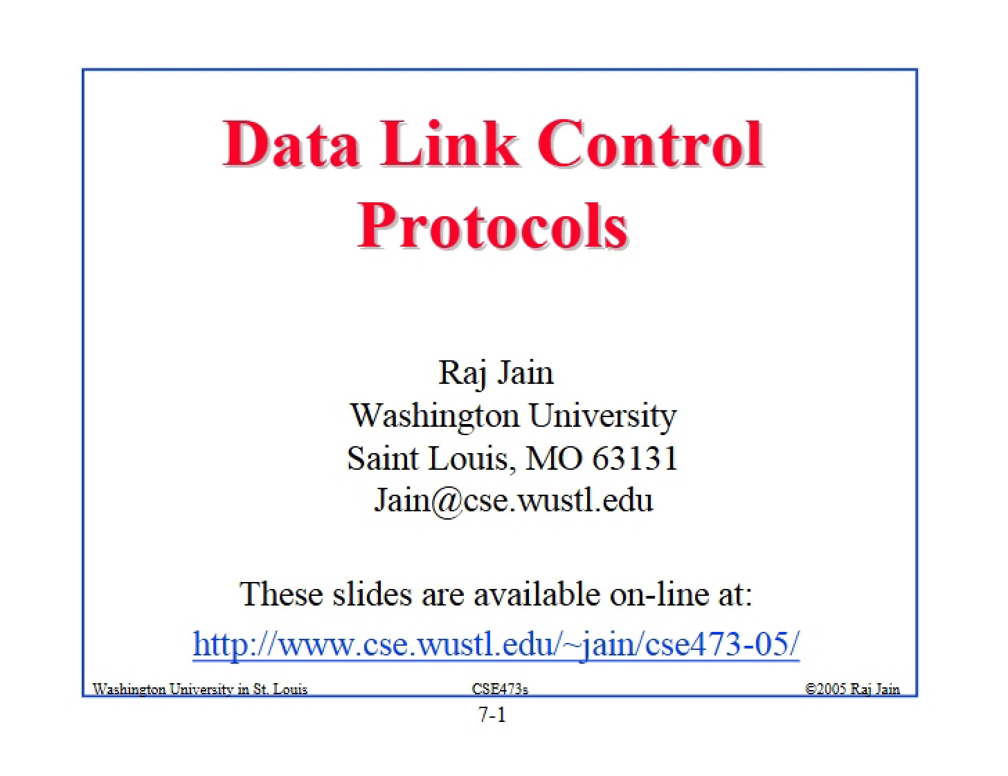 Protocols for Data Link Control