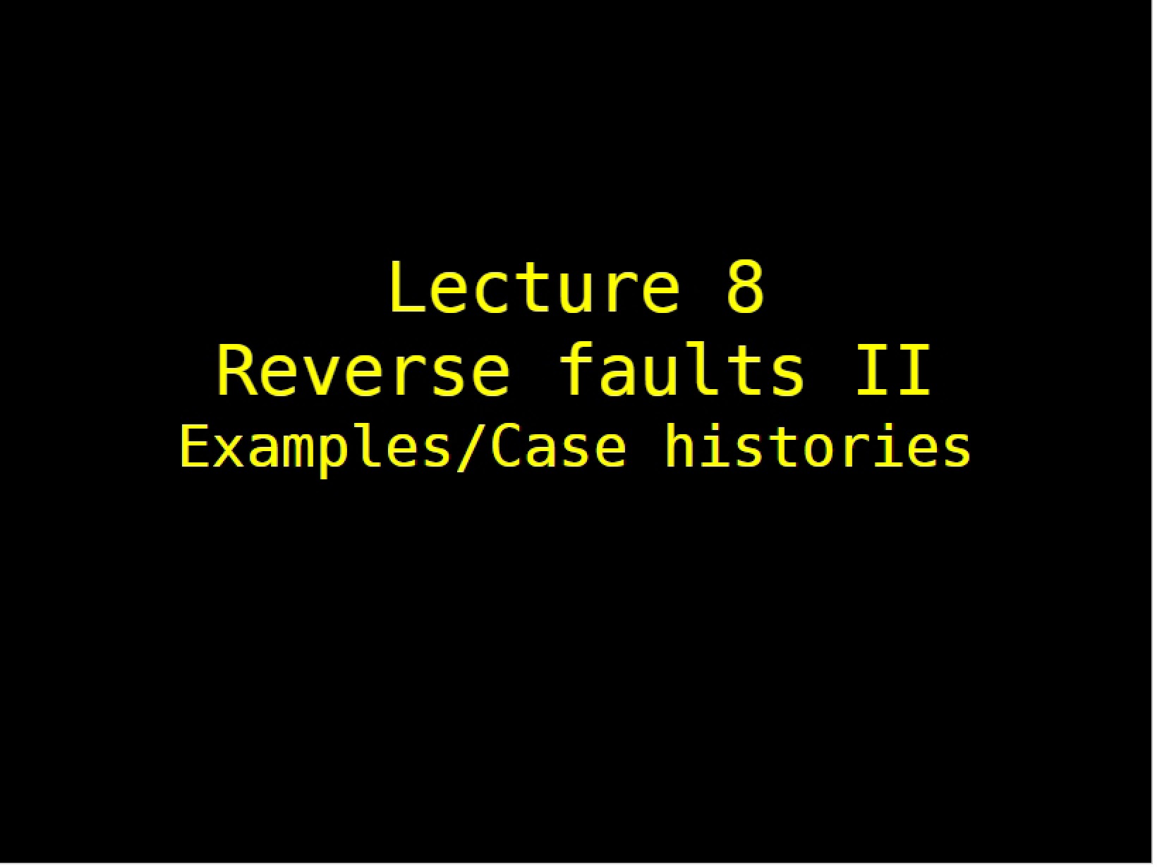Faults Reverse Type II