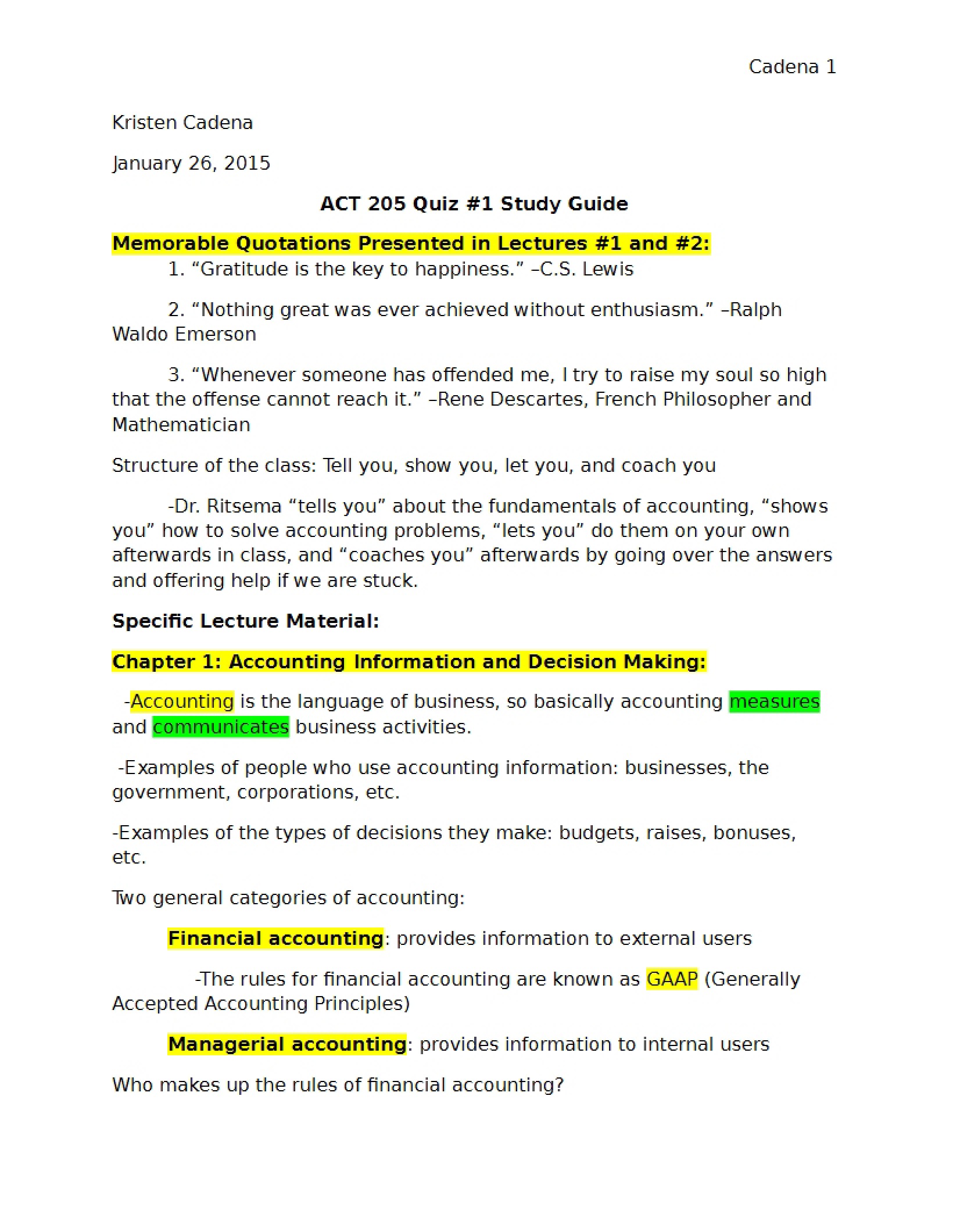 Study Guide for Quiz One (Kncadena)