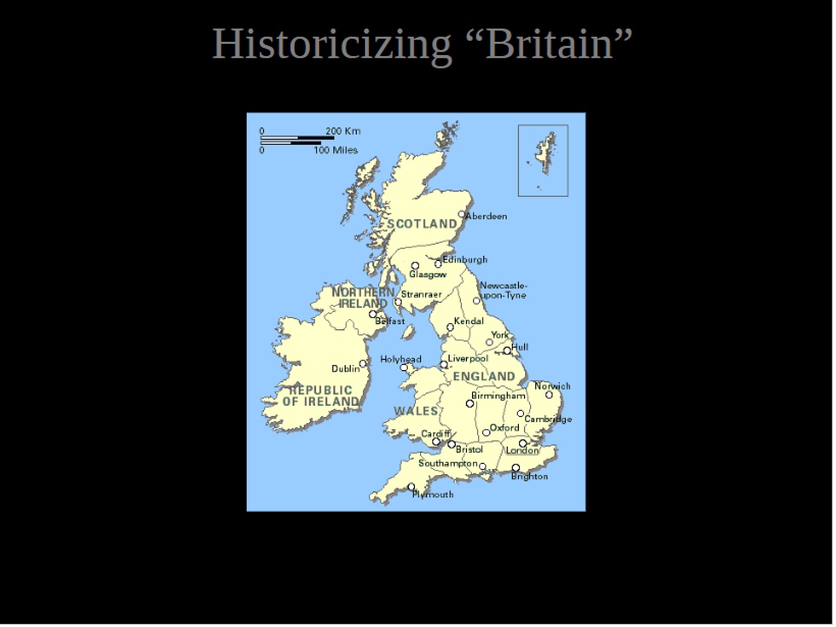 Britain A Historicizing Approach