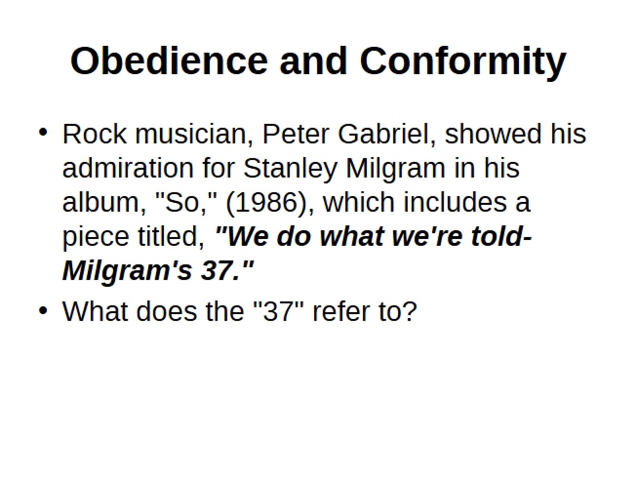 Conformity and Obedience