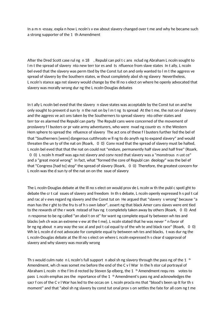 Lincoln's View on Slavery - A Mini-Essay