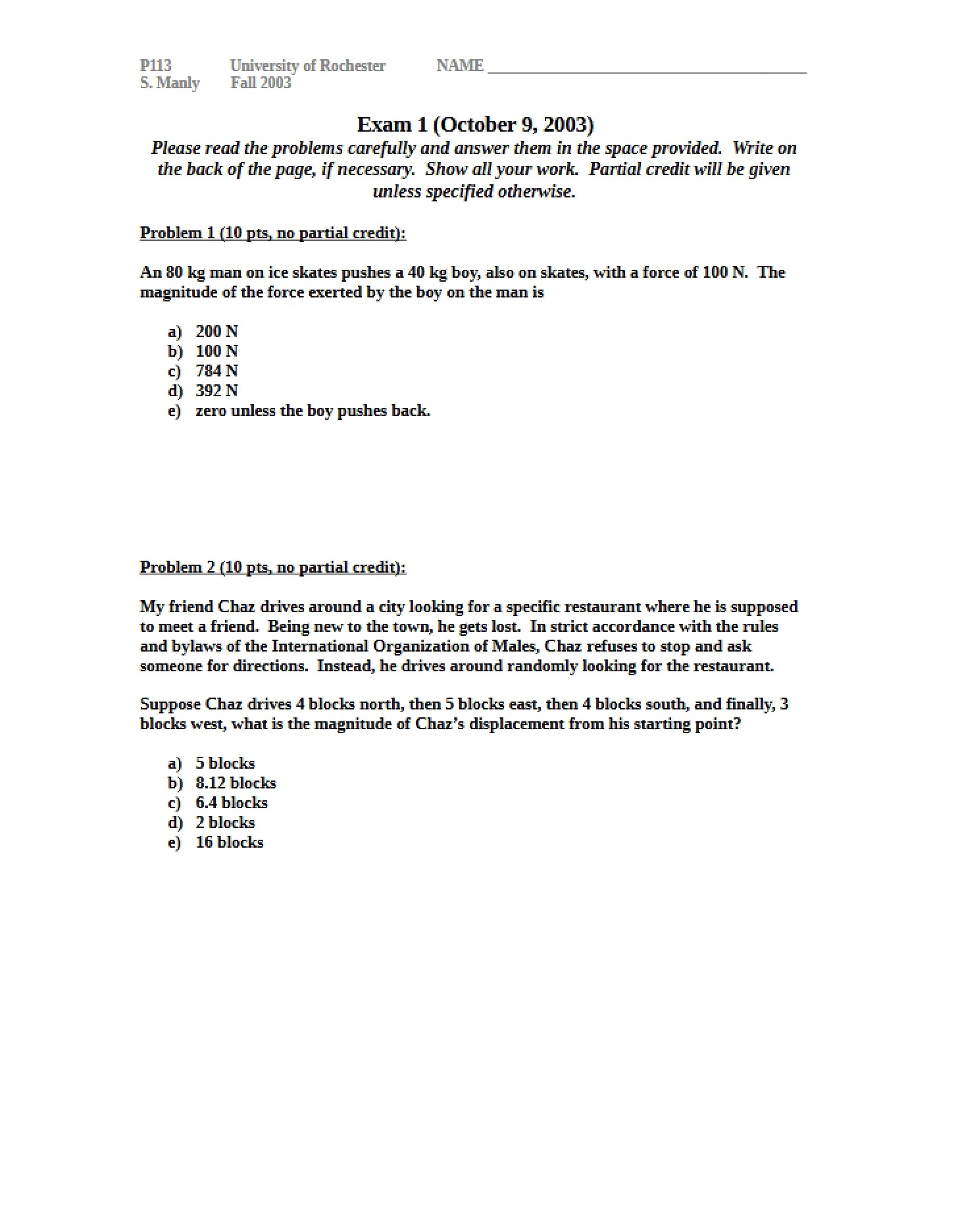 Exam 1 (PHY 113)