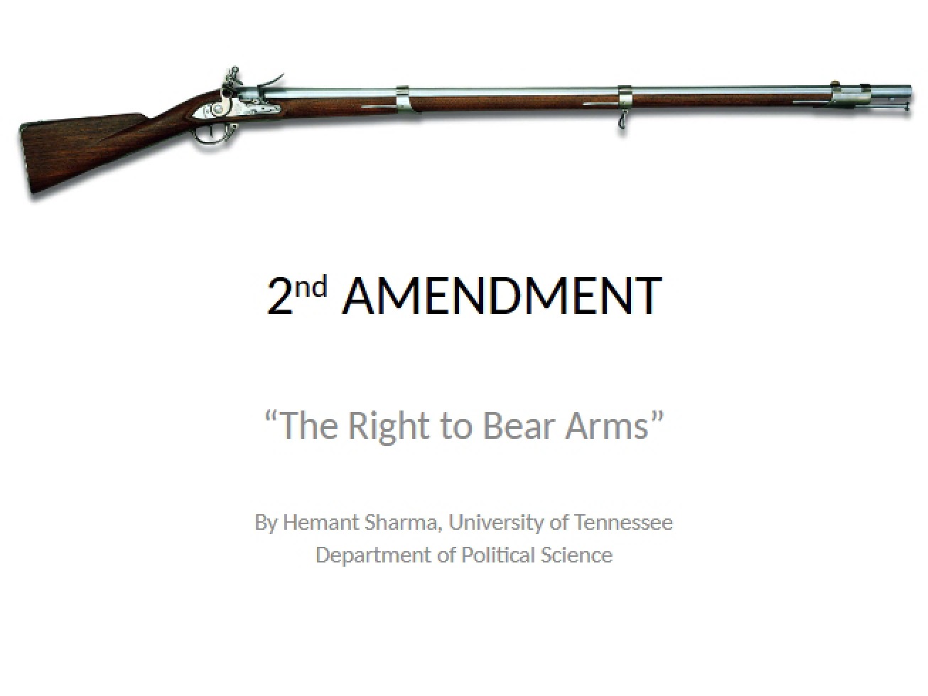2nd Amendment (Course 101)