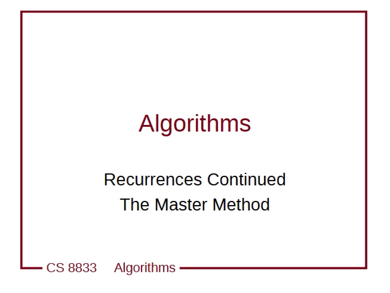 Master Method for Recurrences