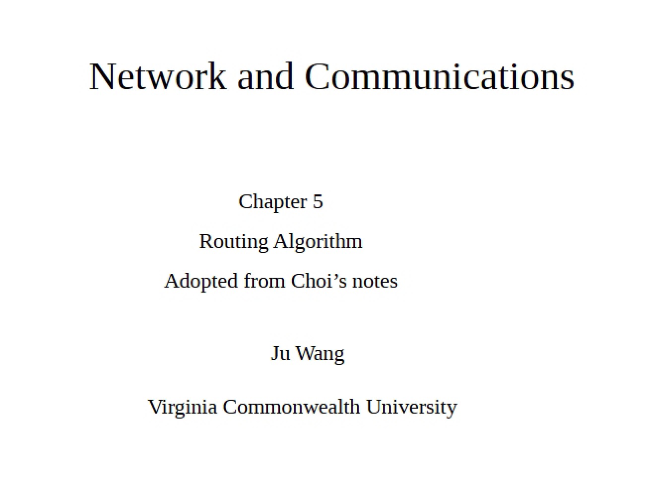 Algorithms for Routing