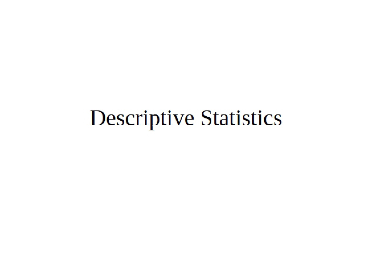 Statistics Descriptive