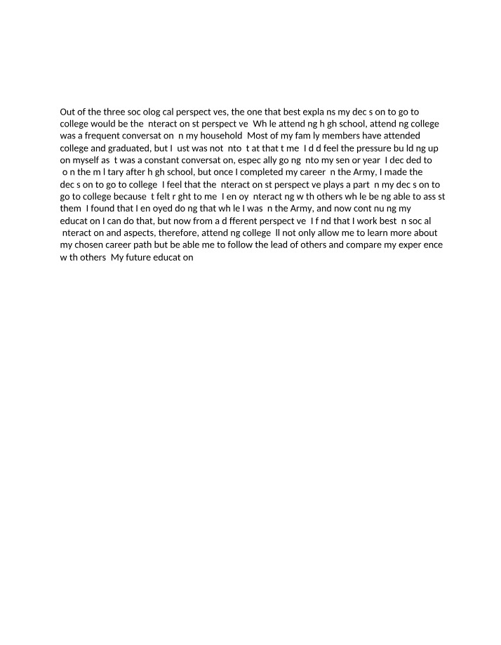 Exploring My Decision to Go to School - Interactionist Perspective