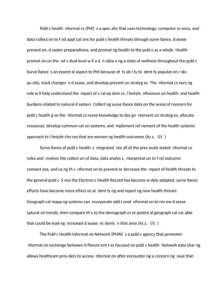 Disease Surveillance and the Role of Public Health Informatics