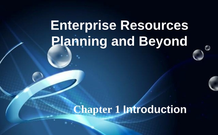 Enterprise Resource Planning - Achieving Integration
