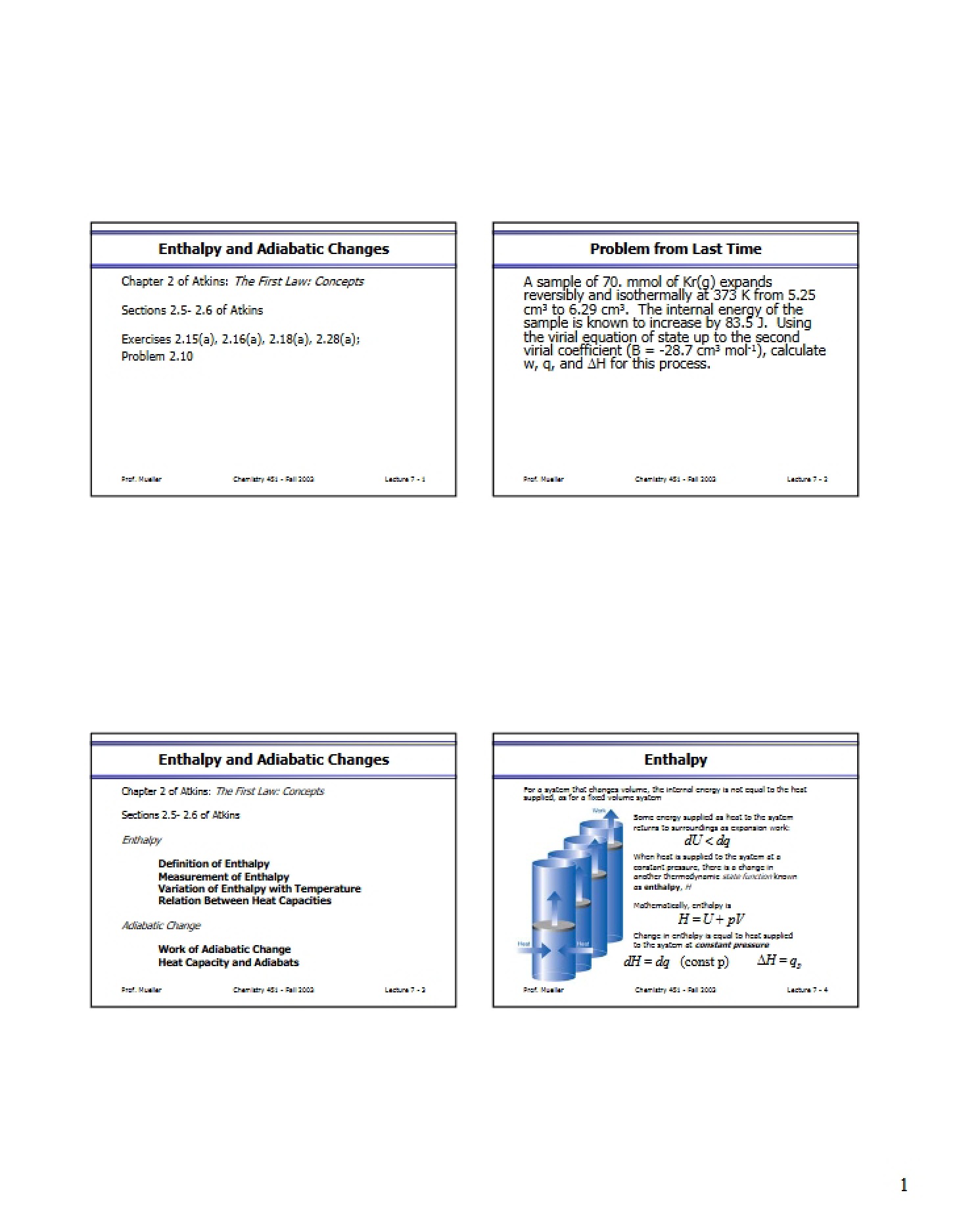 Adiabatic Changes and Enthalpy