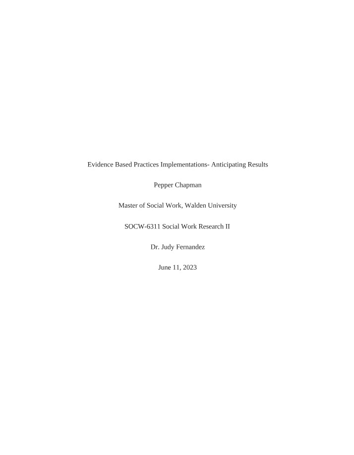 Implementing Evidence-Based Practices and Anticipating Results