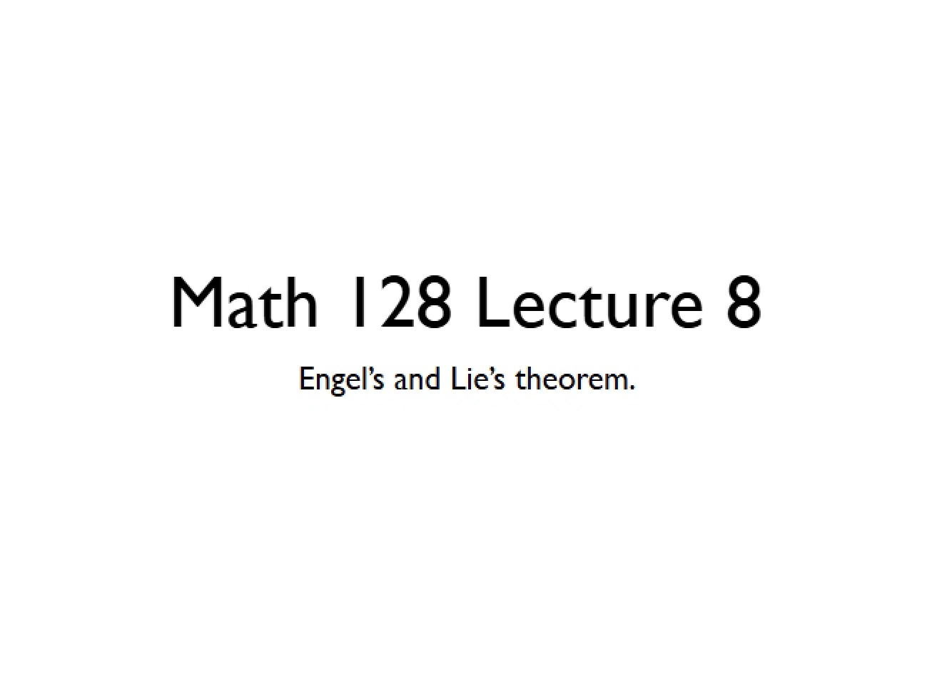 Lie Algebras Lecture 8