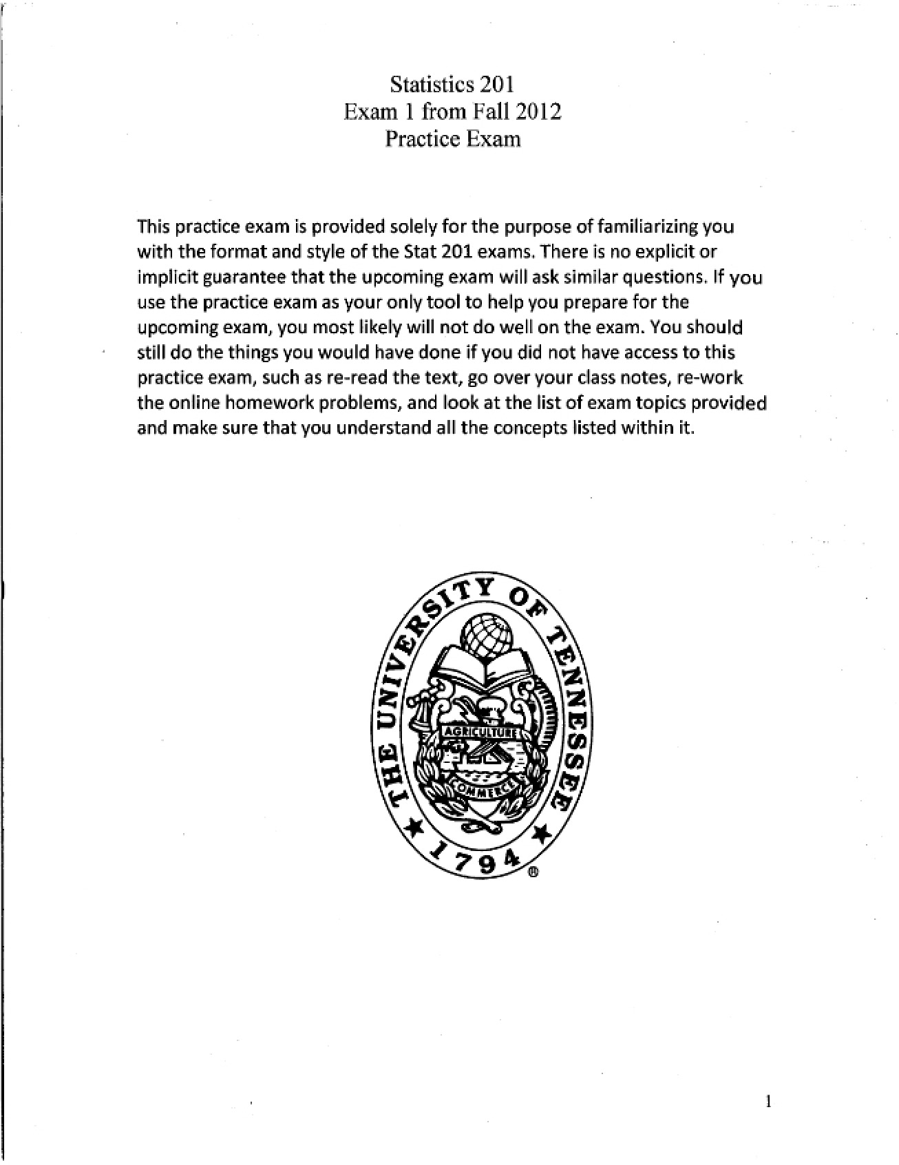 Fall 2012 Practice Exam One Key