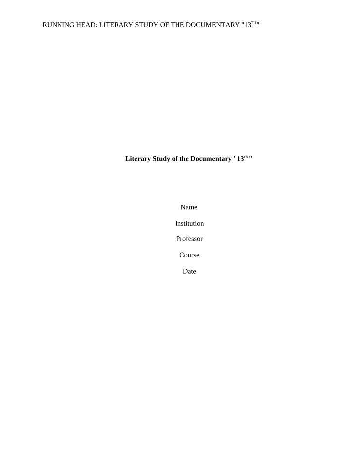 Literary Study of the Documentary 13th Analysis