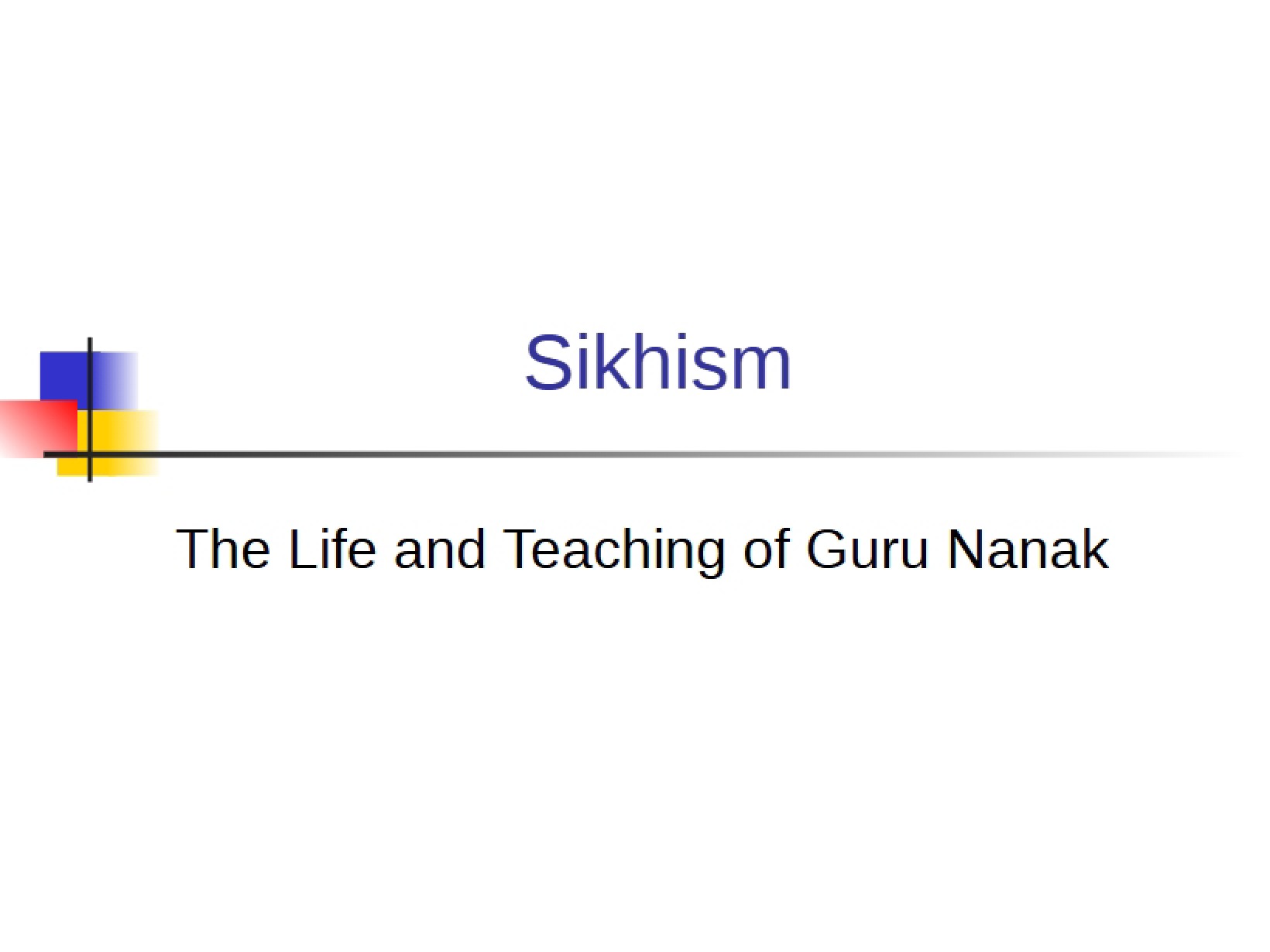 Sikhism Part Two