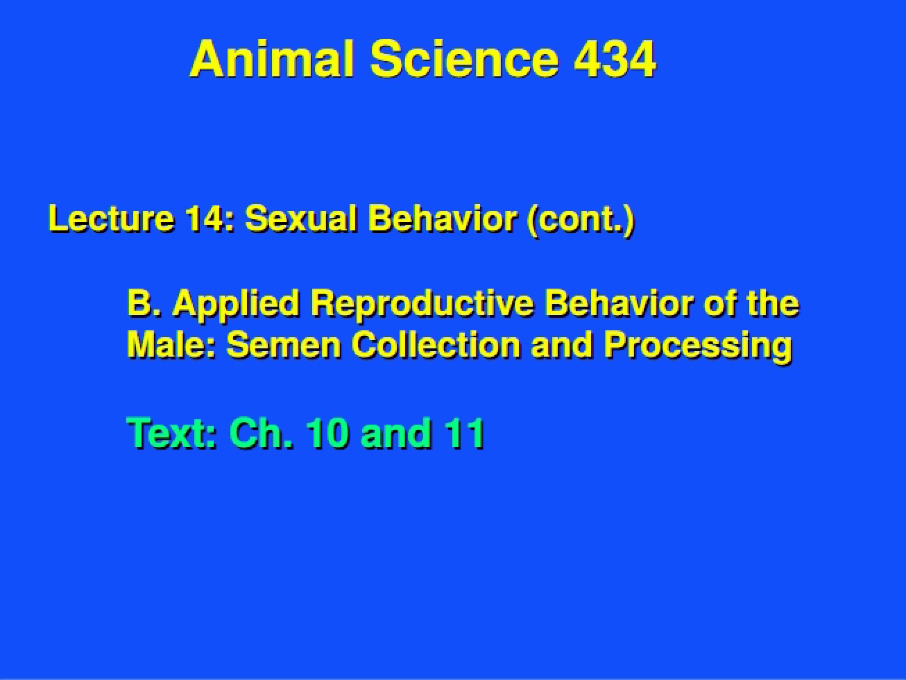 Notes on Sexual Behavior (Lecture 14)