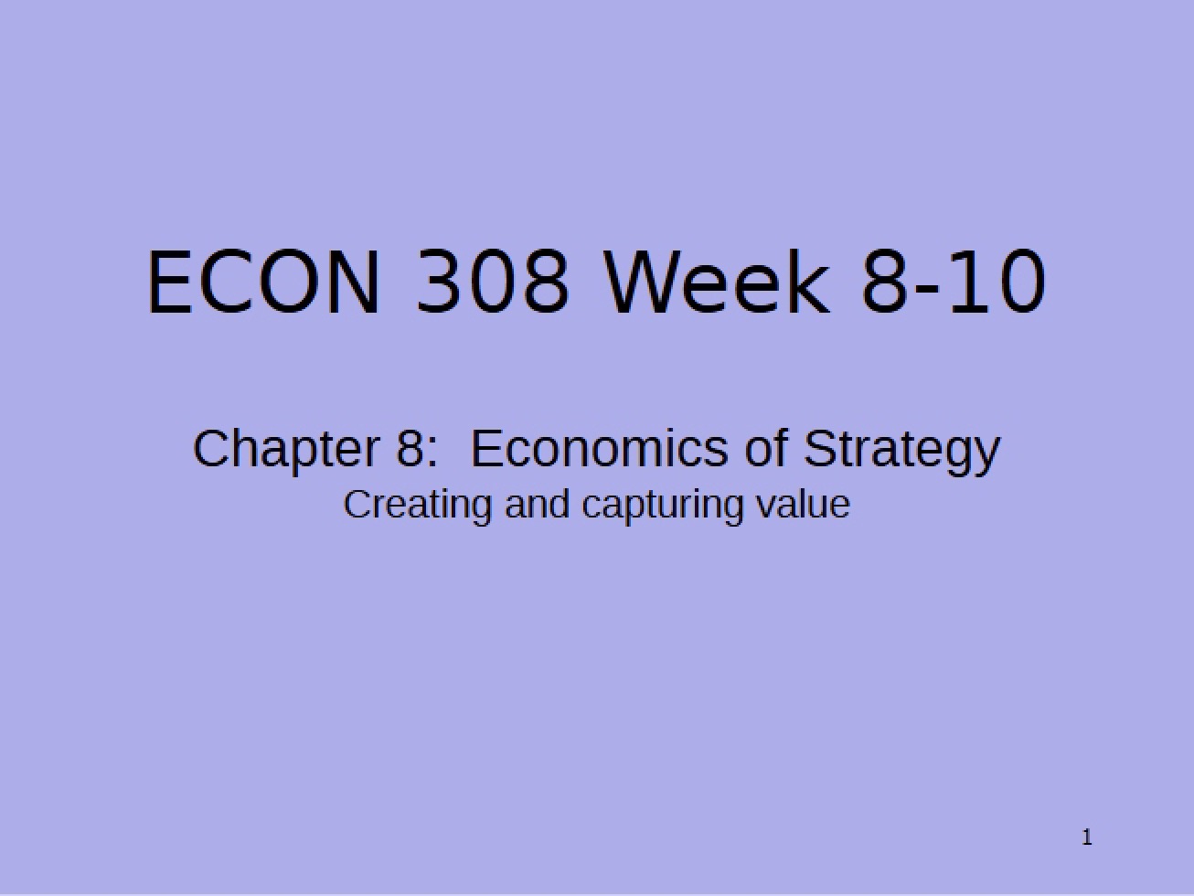 Strategy Economics Part 1