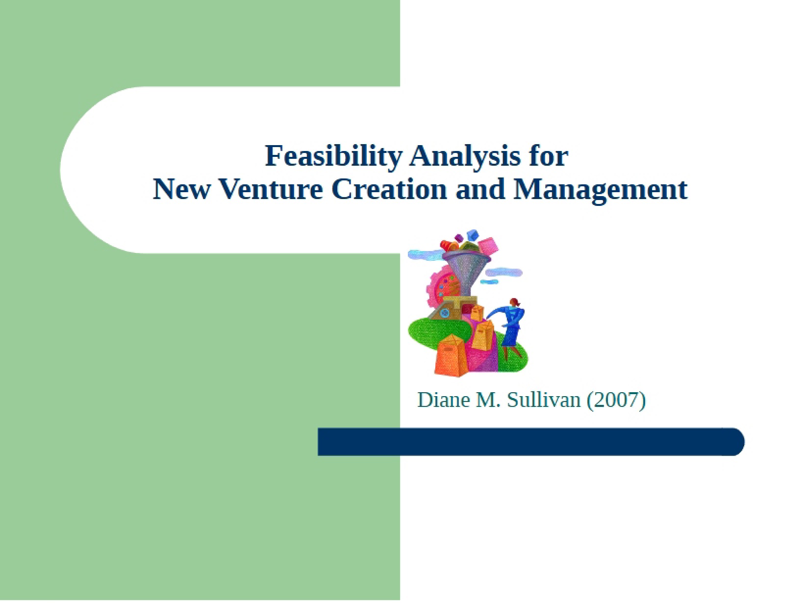 Analysis of Feasibility for Ventures