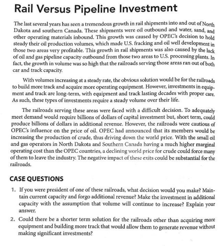 Case Questions - Rail Versus Pipeline Investment